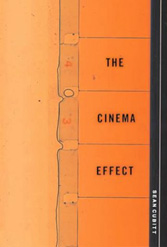 click to buy "The Cinema Effect" at Amazon.com