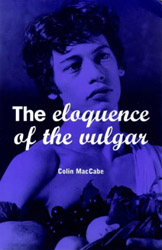 click to buy 'The Eloquence of the Vulgar' at Amazon.com