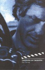 click to buy 'Cassavetes on Cassavetes' at Amazon.com