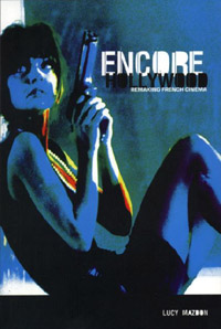 click to buy 'Encore Hollywood - Remaking French Cinema' at Amazon.com